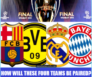 Barcelona, Dortmund, Real Madrid and Bayern will compete in the 2012/13 UEFA Champions League semi-finals.